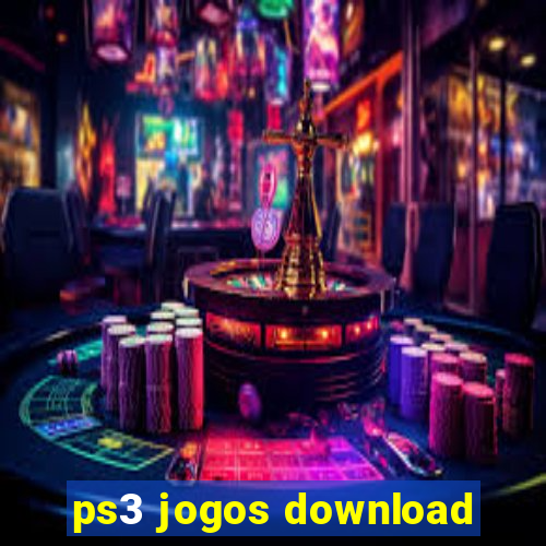 ps3 jogos download